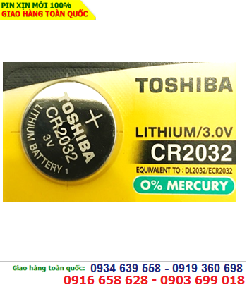 Toshiba CR2032, Pin đồng xu 3v lithium Toshiba CR2032 chính hãng